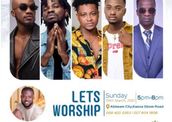Fameye, KK Fosu, Mr Drew, Others for ‘Let’s Worship’ Concert on March 28