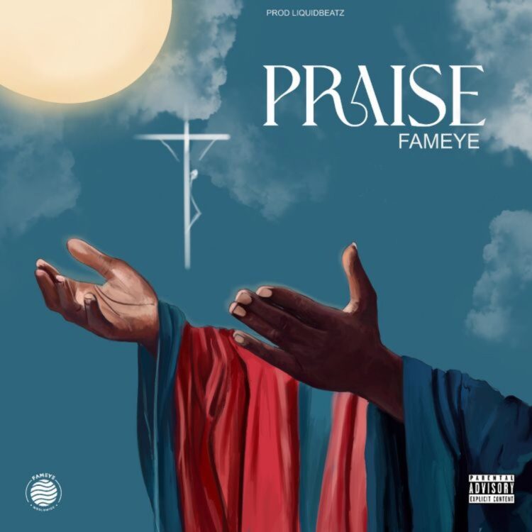 Listen Up: Fameye shares heartening life story with new single ‘Praise’