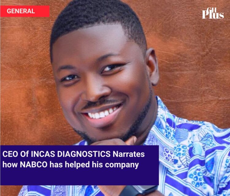CEO of INCAS DIAGNOSTICS, Laud Anthony Basing narrates how NABCO has helped his company