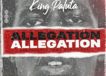 NEW MUSIC: King Paluta – Allegation