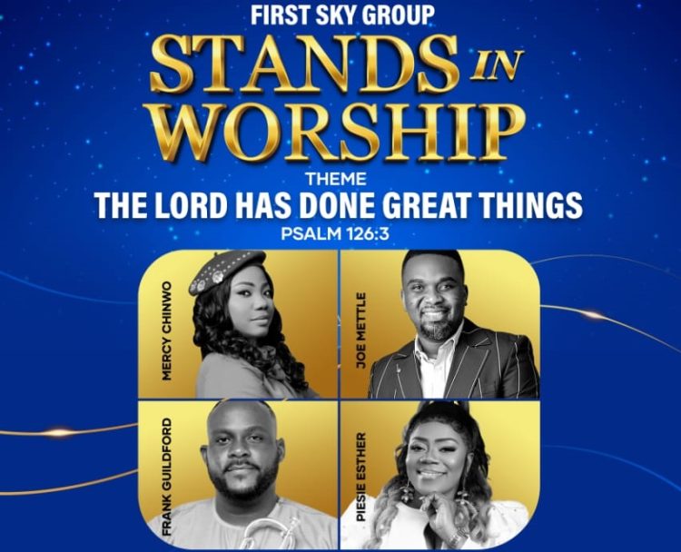 Joe Mettle, Piesie Esther, Mercy Chinwo, Frank Guildford for “First Sky Group Stands in Worship”