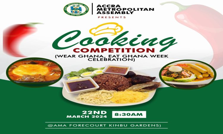 AMA to climax Wear Ghana, Eat Ghana Week celebration with Cooking Competition